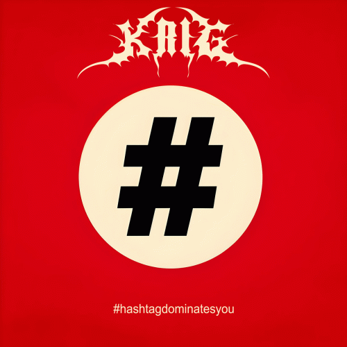 Krig (BRA) : #hashtagdominatesyou